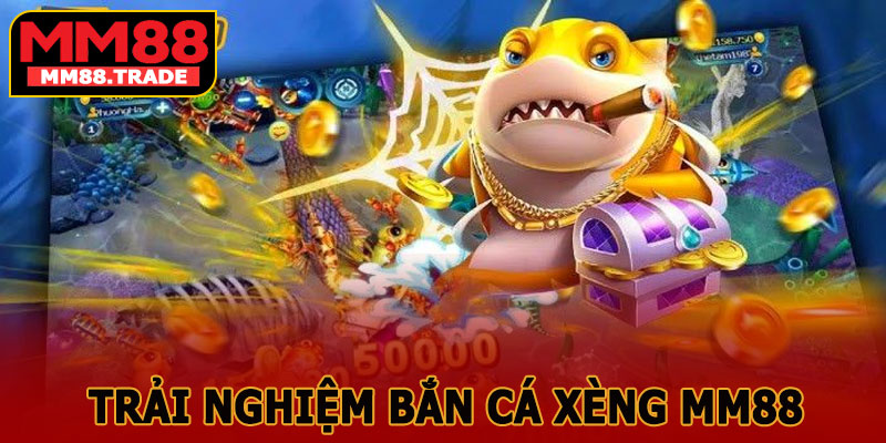 Bắn Cá Xèng MM88 – Thắng Lớn Chỉ Trong Nháy Mắt